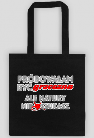 Próbowałam być grzeczna (torba)