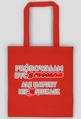 Próbowałam być grzeczna (torba)