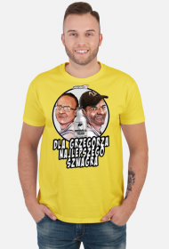 Dla grzegorza najlepszego szwagra