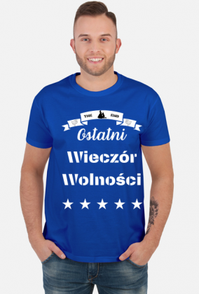 Koszulka - Ostatni Wieczór Wolności