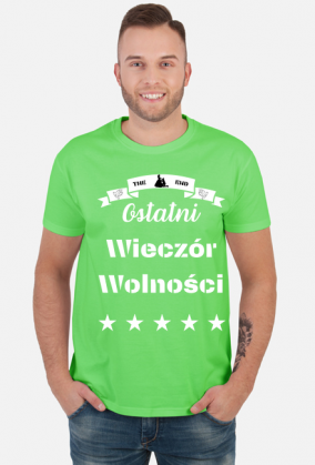 Koszulka - Ostatni Wieczór Wolności