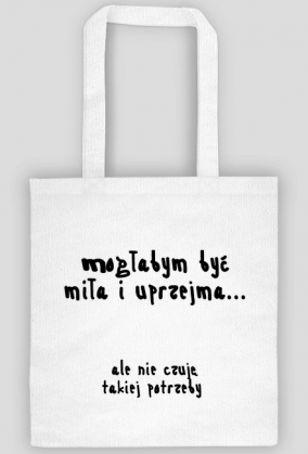 Torba Miła i Uprzejma