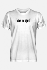 t-shirt sportowy z napisem "czas na sport"