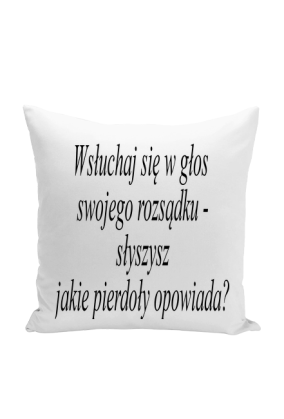 Poduszka "Głos rozsądku"