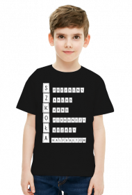 SZKOŁA - KOSZULKA DZIECIĘCIA UNISEX