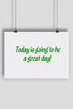 Tabliczka "Great day"