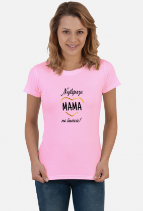 Koszulka na Dzień Mamy "Najlepsza mama na świecie"