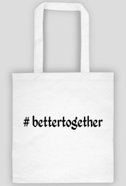 better