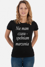 Koszulka damska czarna 3 "Spełniam marzenia"