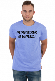 koszulka męska "przystojny"
