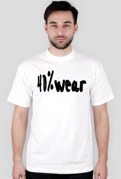 T-Shirt "40%wear"
