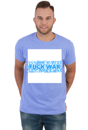 Fuck War/White Blue White