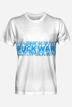 Fuck War/White Blue White