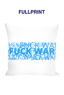 Fuck War/White Blue White