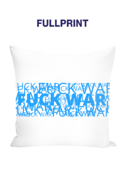 Fuck War/White Blue White