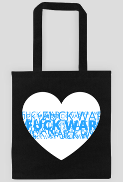 Fuck War/White Blue White