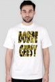 T-Shirt "Dobre Geesy"