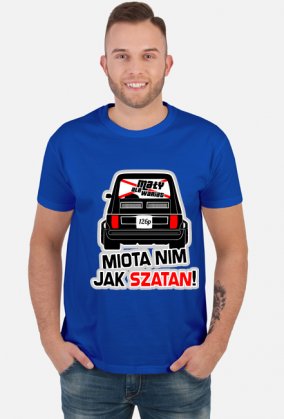 126p - Miota nim jak szatan! (koszulka męska)