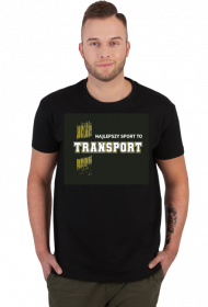 Najlepszy sport to transport