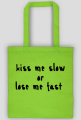 slow
