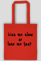 slow