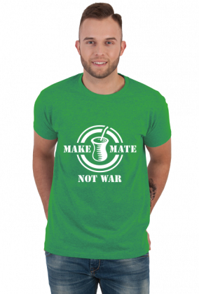 Make Mate Not War white - koszulka męska