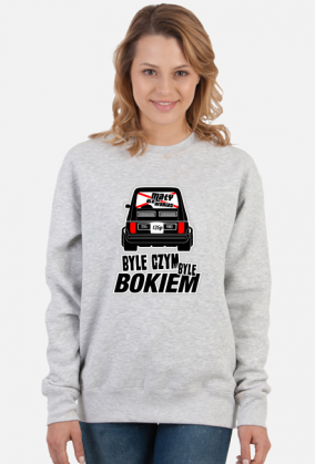 126p - Byle czym byle bokiem (bluza damska klasyczna)