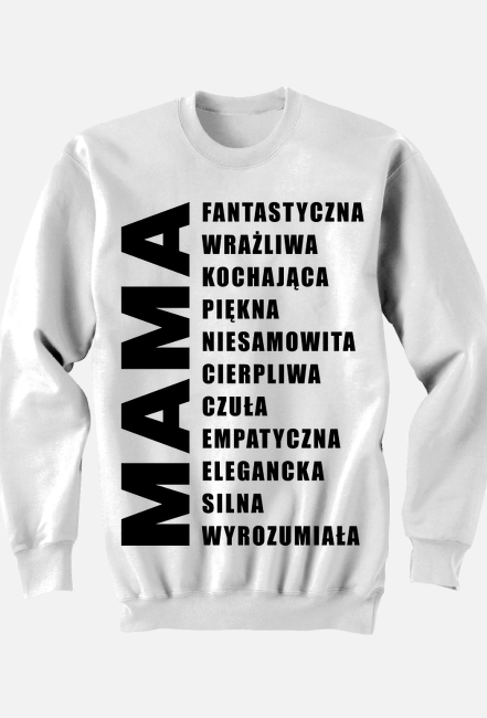 Bluza dla Mamy - Jaka jest mama?