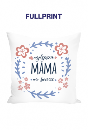 Poduszka "Najlepsza Mama"