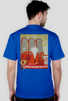 T-Shirt Budowanie socjalizmu