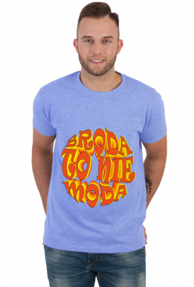 Broda to nie moda