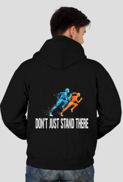 Don't just stand there