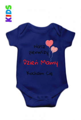 Zestaw nr #3 | Nasz Pierwszy Dzień Mamy baloniki | Dziecięce Body - Nasz Pierwszy dzień mamy baloniki