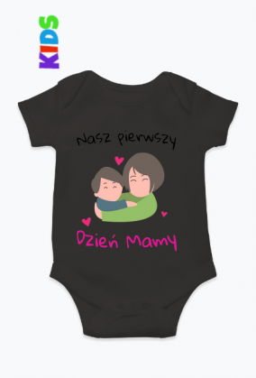 Zestaw nr #4 | Nasz Pierwszy Dzień Mamy w objęciach | Dziecięce Body - Nasz Pierwszy dzień mamy w objęciach