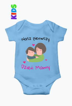 Zestaw nr #4 | Nasz Pierwszy Dzień Mamy w objęciach | Dziecięce Body - Nasz Pierwszy dzień mamy w objęciach