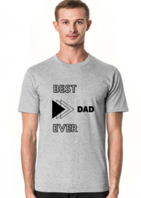 Koszulka na Dzień Ojca - BEST DAD EVER
