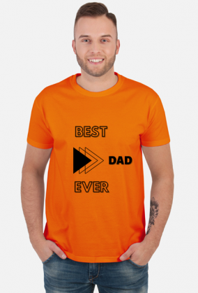 Koszulka na Dzień Ojca - BEST DAD EVER