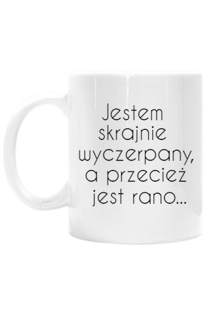 Kubek - Dzień Świra - Skrajnie wyczerpany