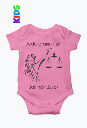 Dziecięce Body - Będę Prawnikiem jak moja Wujek