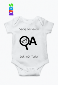 Dziecięce Body - Będę Testerem jak mój Tato