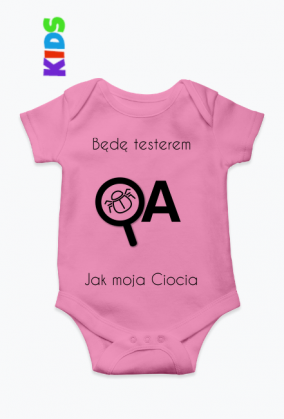 Dziecięce Body - Będę Testerem jak moja Ciocia