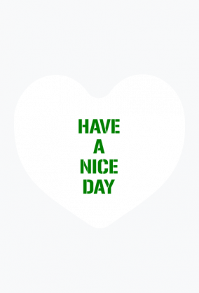 Have a nice day ver. magnes zielony