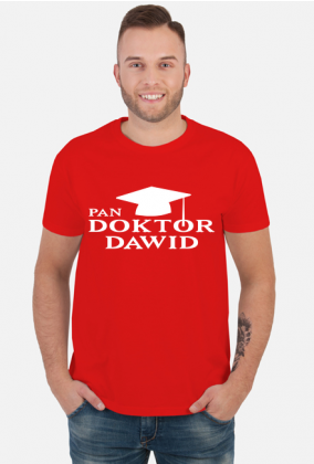 Koszulka Pan Doktor z imieniem Dawid