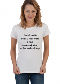 T-shirt damski quote 1