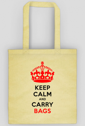 Keep Calm and Carry Bags