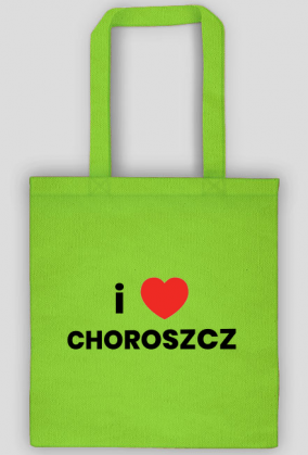 torba I love Choroszcz Kononowicz Major