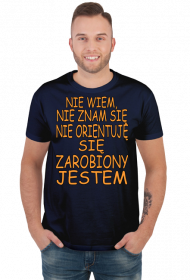 Nie Wiem, Nie Znam Się... - męskie koszulki