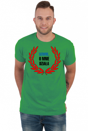 Dziwne, U Mnie Działa - męskie koszulki