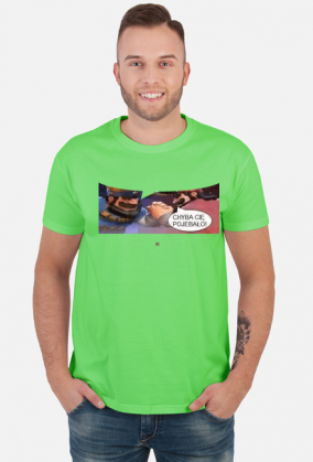 Koszulka CHYBA CIE POJEBAŁO!