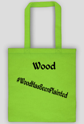 Torba #WoodHasBeenPlainted
